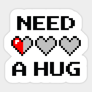 Need a Hug Pixelart Sticker